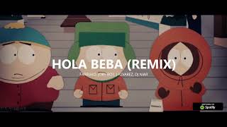 HOLA BEBA REMIX  Farruko J Alvarez Jory Boy DJ Niar [upl. by Willing904]