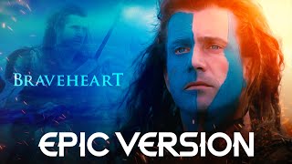 Braveheart Theme For the love of a Princess  EPIC VERSION [upl. by Thais337]