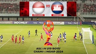 FULL HIGHLIGHT INDONESIA U19 VS KAMBOJA U19  Piala Aff U19 2024 [upl. by Snilloc]