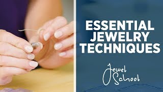 Essential Techniques for Jewelry Making  Jewelry 101 [upl. by Gregorio665]