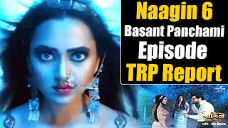 Naagin 6 Basant Panchami Episode TRP Report कैसा रहा एकता का पहला शो  Shudh Manoranjan [upl. by Hilario]