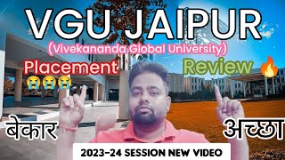 VGU JAIPUR 2023 Honest review 🔥Vivekananda Global University Jaipur बेकार university हैं या अच्छा [upl. by Enelyw272]