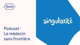 Podcast Singularité S2E05  Le médecin sans frontière  lhistoire du DrFrenzel [upl. by Aniratak613]