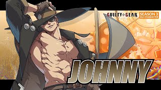 GUILTY GEAR STRIVE Season Pass 3 Playable Character 1 Johnny Trailer [upl. by Etz]