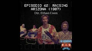 Raising Arizona  E42  Nicolas Cage es el sueño americano [upl. by Miculek]