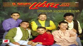 Grupo Libra Mix De Rancheras [upl. by Chemar]