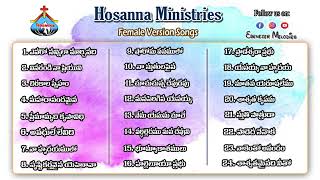 Hosanna Female Version Songs  Hosanna Ministries Songs  Hosanna New Songs 2023 [upl. by Baldwin]