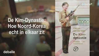 De KimDynastie Hoe NoordKorea echt in elkaar zit [upl. by Usanis]