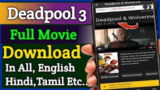 How To Download Deadpool amp Wolverine Movie  How to Watch Deadpool 3Deadpool 3 Movie Download Link [upl. by Sonia]