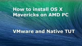 How to install OS X Mavericks on AMD Fx systems VM and Native [upl. by Omura747]