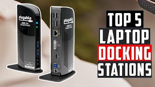 ✅Top 5 Best Laptop Docking Stations in 2024 [upl. by Sergei675]