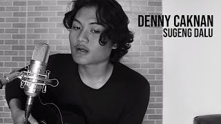 SUGENG DALU  DENNY CAKNAN Cover by Geraldo Rico [upl. by Aerdnas]