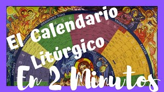 APRENDE El Calendario LITURGICO EN 2 MINUTOS MUY FACIL🤓 [upl. by Eberhart788]