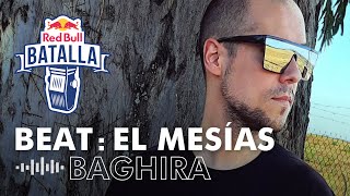 BAGHIRA EL MESIAS  BEAT  Red Bull Batalla [upl. by Nylirem]