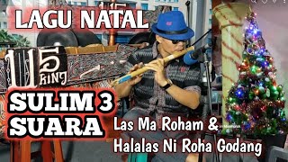 Sulim 3 Suara Terbaru  Instrumen Lagu Natal  Las Ma Roham [upl. by Kyla]