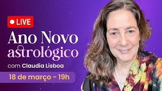 Ano Novo Astrológico  Claudia Lisboa [upl. by Nelie]