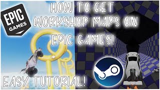 HOW TO PLAY WORKSHOP MAPS ON EPIC GAMES LAUNCHER  How to Download Workshop Maps in Rocket League [upl. by Minta]