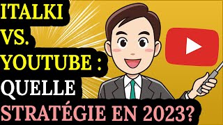 iTalkiPreply VS YouTube  Quelle stratégie pour 2023 [upl. by Euqirne]