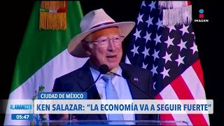 Ken Salazar considera que la economía va a seguir adelante entre Estados Unidos y México  Zea [upl. by Evetta608]