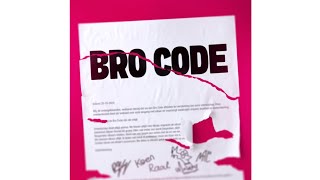 Bro Code  Bankzitters [upl. by Ul]