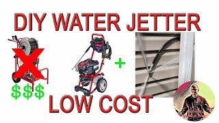 DIY Cheap Water Jetter System To Unclog Pipes  How To Hydro Jet [upl. by Leiad333]