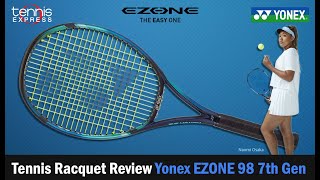 Yonex Ezone 98 7th GEN Tennis Racquet Review  Tennis Express [upl. by Suirrad]