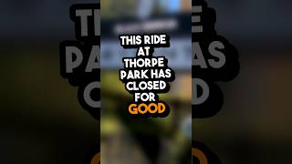 This Thorpe Park ride is closing for good thorpepark themeparm youtubeshorts [upl. by Cryan887]