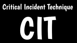 Critical Incident Technique  Critical Incident Method Of Performance Appraisal [upl. by Joana]