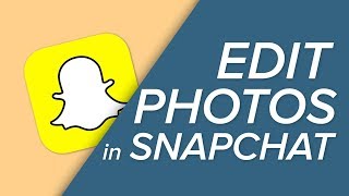 How to Edit Photos From Your Camera Roll in Snapchat [upl. by Gimble]