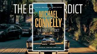 The Brass Verdict by Michael Connelly 🎧 Best Audiobook Detective Novel [upl. by Gerfen]