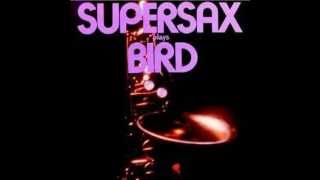 SUPERSAX  Star Eyes HQ 1973 [upl. by Brade904]