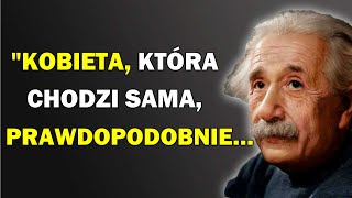 Mądre Cytaty Alberta Einsteina które zmieniają życie [upl. by Delgado951]