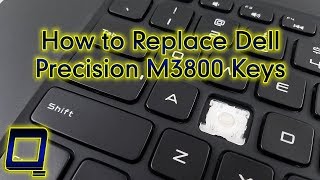 How to Replace Dell Precision M3800 Keys [upl. by Mendez641]