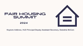 Fair Housing Summit Keynote Address by Demetria McCain [upl. by Eduardo]