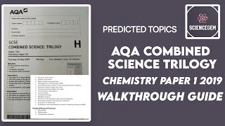 AQA GCSE COMBINED SCIENCE CHEMISTRY PAPER 1 2019 WALK THROUGH  MONDAY 22ND MAY 2023 [upl. by Kline]