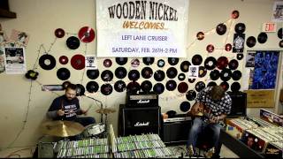 2011 LEFT LANE CRUISER LIVE  WOODEN NICKEL MUSIC [upl. by Carolynne]