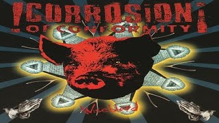 CORROSION OF CONFORMITY Wiseblood 2X Vinyl Full Album HD [upl. by Laspisa]