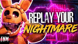 FNAF SONG quotREPLAY YOUR NIGHTMAREquotANIMATED IV [upl. by Asenej]