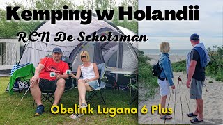 Biwak w Holandii  RCN De Schotsman Kemping  Obelink Lugano 6 Plus  vlog 132 [upl. by Trebeh949]