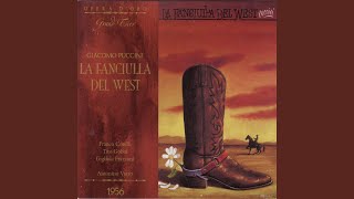 La Fanciulla Del West Act One Quello che voi tacete me lha detto il cor [upl. by Tat887]