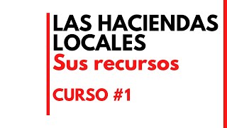 Ley de HACIENDAS LOCALES Artículo 2 Recursos financieros CURSO 1  deadet [upl. by Dey599]