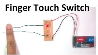 How to make simple touch switch using 2n2222 transistor [upl. by Tormoria]