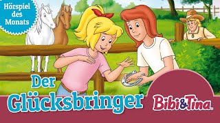 Bibi amp Tina  Der Glücksbringer Folge 38 Hörspiel des Monats Juli 2024 [upl. by Lowrance]