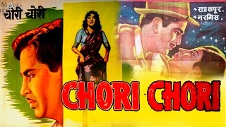 Chori Chori 1956 Full Movie  Nargis Raj Kapoor  Superhit Hindi Movie  Movies Heritage [upl. by Atekehs]