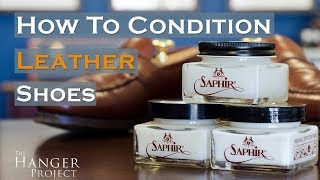 How To Condition Leather Shoes [upl. by Notlok]