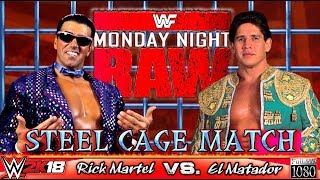 WWE 2K18 GAMEPLAY STEEL CAGE Rick quotThe Modelquot Martel VS quotEl Matadorquot Tito Santana incl PC Mods [upl. by Erminna]