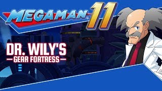 Mega Man 11 OST – Dr Wilys Gear Fortress [upl. by Afaw196]