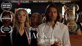 When Jack Came Back 4K 2024 Feature Film Starring Lindsay Wagner Mike Markoff amp Lance Henriksen [upl. by Laemaj444]