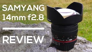 Samyang 14mm f28 Review  A Great Astrophotography Lens 2018 [upl. by Divine]