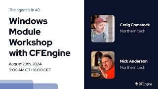 CFEngine The agent is in 40  Windows Module Workshop with CFEngine [upl. by Kcirdehs]